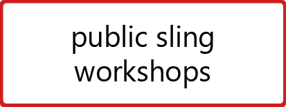 Public Sling Workshop