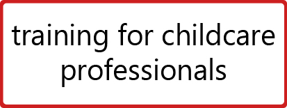 Training For Childcare Professionals